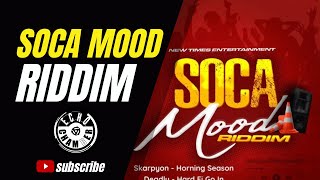 Soca Mood Riddim Mix  Echo Chamber [upl. by Bendicta215]