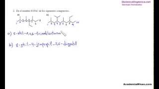 Problema 2 Alcanos Dar el nombre IUPAC [upl. by Aniraz]