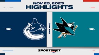 NHL Highlights  Canucks vs Sharks  November 25 2023 [upl. by Chance135]