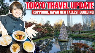 Travel Update from Roppongi Tokyos Richest Town New Japan Tallest Building Azabudai Hills Ep445 [upl. by Darrej610]