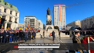 Unirea Principatelor Române sărbătorită în Piața Unirii din Iași [upl. by Lehcear]