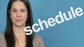 How to Pronounce Schedule  American English [upl. by Quita288]