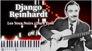 Les Yeux Noirs  Dark Eyes Django Reinhardt 【 PIANO TUTORIAL 】 [upl. by Gibbie]