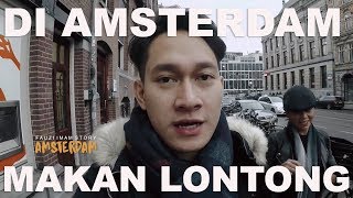 TRAVEL  VLOG MAKAN LONTONG DI AMSTERDAM [upl. by Oakes]