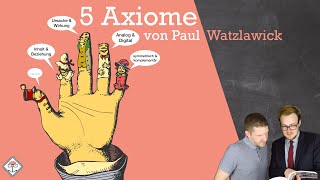 5 Axiome der Kommunikation nach Paul Watzlawick  BEISPIELE [upl. by Auqenwahs]