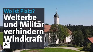 Windkraft contra Welterbe contra Militär Landkreis WeilheimSchongau  Abendschau  BR24 [upl. by Oreves446]