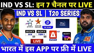 India Vs Sri Lanka T20 Series 2024 Live Telecast Channel List  Ind Vs SL T20 Live Kaise Dekhe [upl. by Aikemit]