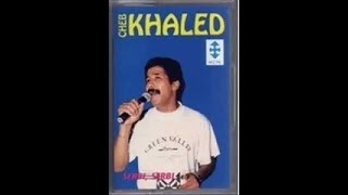 CHEB KHALED hasebni ou khoud krak album complet جودة عالية [upl. by Jena]