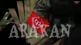 Arakan Army Song [upl. by Dorreg579]