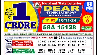 Lottery Result Today 8pm 16112024  Official  Nagaland Lottery [upl. by Anoyet]