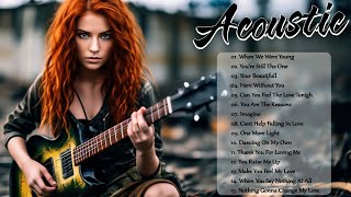 🔴2024 Acoustic Love Songs ❤️Best Relaxing English Love Music  Chill Hits to Relax All Day [upl. by Holms]