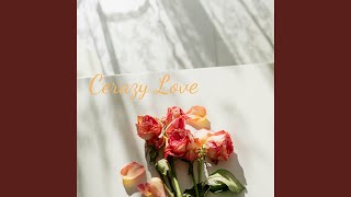 Cerazy Love [upl. by Ley]