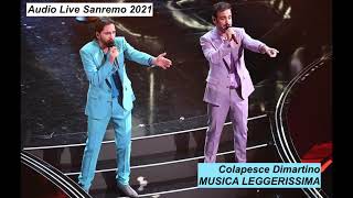 Di Colapesce DimartinoquotMusica leggerissimaquot Cantano Colapesce Dimartino Audio live Sanremo 2021 [upl. by Jacobson]