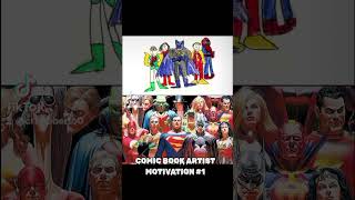 COMIC BOOK ARTIST MOTIVATION 1 [upl. by Gagne]