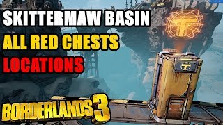 Skittermaw Basin All Red Chests Locations Borderlands 3 [upl. by Amedeo]