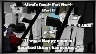 quotIt was happy moment then something bad happeningquot  Jivals Past Family Story Part 1 [upl. by Nivrae]