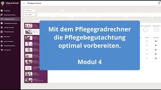 6 Pflegegradrechner  Modul 4 [upl. by Ayeki]