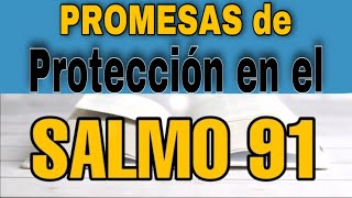 SALMO 91 LA Oración Más Poderosa  PROMESAS DE PROTECCIÓN [upl. by Bork]