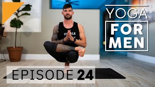 Yoga for Men  Episode 24 [upl. by Ataynik91]