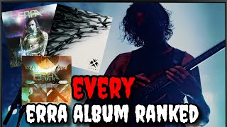 ALL ERRA Albums Ranked [upl. by Aerdnas]