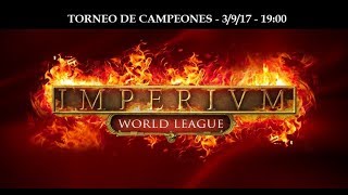 TORNEO DE CAMPEONES IMPERIVM [upl. by Safoelc763]