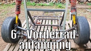 6 Die Vorderradaufhängung  Auto selber bauen [upl. by Sej905]