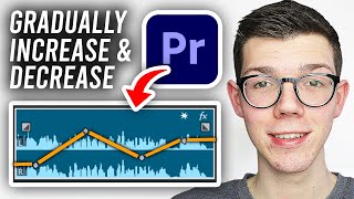 How To Gradually Increase amp Decrease Audio In Premiere Pro  Full Guide [upl. by Leahpar889]