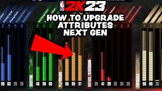 NBA 2K23 MyCareer  How To Upgrade Attributes Next Gen [upl. by Dnalyag10]