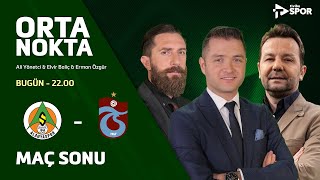 ALANYASPOR 50 TRABZONSPOR  Orta Nokta  Ali Yönetci amp Erman Özgür amp Elvir Baliç [upl. by Rodd]