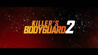 Killers Bodyguard 2 – Ab 26 August nur im Kino [upl. by Everett]