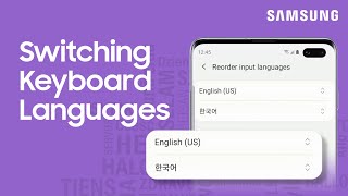 How to switch Samsung Keyboard languages on your Galaxy Phone  Samsung US [upl. by Margaret]