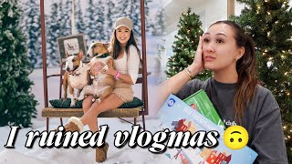 I ruined vlogmas already [upl. by Adnahcal]