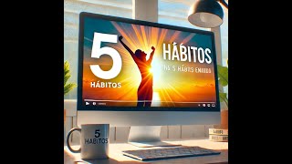 5 Hábitos Matutinos para Empezar el Día con Energía y Positividad  MOTIVACIÓN [upl. by Kizzee]