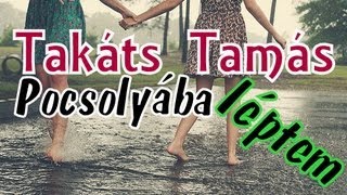 Takáts Tamás Blues Band  Pocsolyába léptem [upl. by Tennaj]