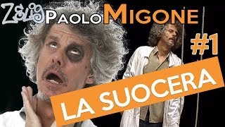 Paolo Migone  La suocera 1 di 2  Zelig [upl. by Hildegaard]