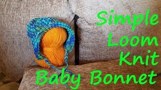 Simple Loom Knitted Baby Bonnet [upl. by Ahsinyt705]