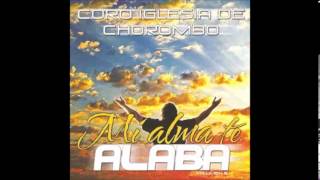 05 Yo solo espero ese día  Mi alma te alaba  Coro Chorombo [upl. by Lleznov]