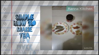 Simple how to make ☕🍵☕🍵Tea🥰🥰🫖 [upl. by Yeltnarb254]