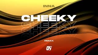 INNA  Cheeky Novo Remix [upl. by Nomead864]