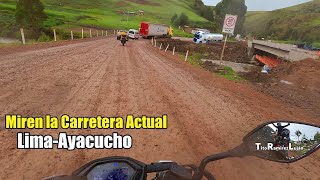 Miren la Carretera Actual de LimaAyacucho Viaje con Moto 🏍🇵🇪👇  Tito Ramirez Luján [upl. by Eriha]