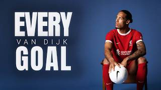 EVERY Virgil van Dijk Goal  Dramatic Everton Winner Manchester United amp More [upl. by Lebazi]