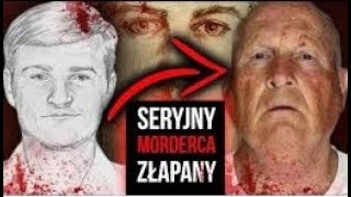 Seryjny morderca złapany po latach  Golden State Killer Joseph James DeAngelo  NIEDIEGETYCZNE [upl. by Rabbaj]