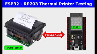 ESP32 Thermal Printer Testing [upl. by Enaled807]