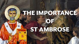 Who was St Ambrose of Milan [upl. by Acissehc]