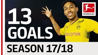 PierreEmerick Aubameyang  All Goals so far 201718 [upl. by Notgnirrab]