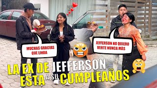 Nunca me imagine que la ex novia de Jefferson se acordaría de su cumpleaños [upl. by Card]