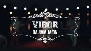 GRUPA VIGOR  Da sam ja on OFFICIAL VIDEO [upl. by Klayman]