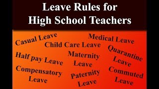 All types of Leave rules for High School Teachers in West Bengal [upl. by Hannan626]