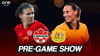 WATCH CanWNT vs Australia  Christine Sinclairs FINAL GAME  Matchday LIVE PreShow [upl. by Lapointe711]