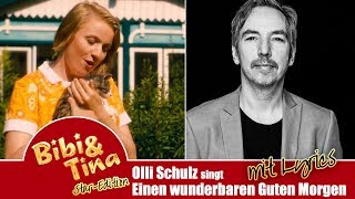 Olli Schulz singt Lied quotEinen wunderbaren Guten Morgenquot aus Bibi amp Tina [upl. by Sidnarb]